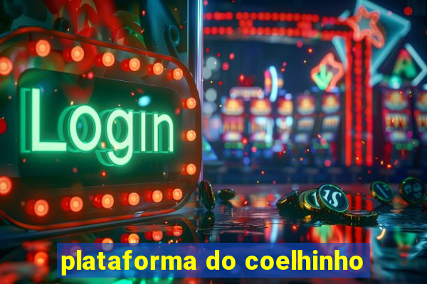 plataforma do coelhinho